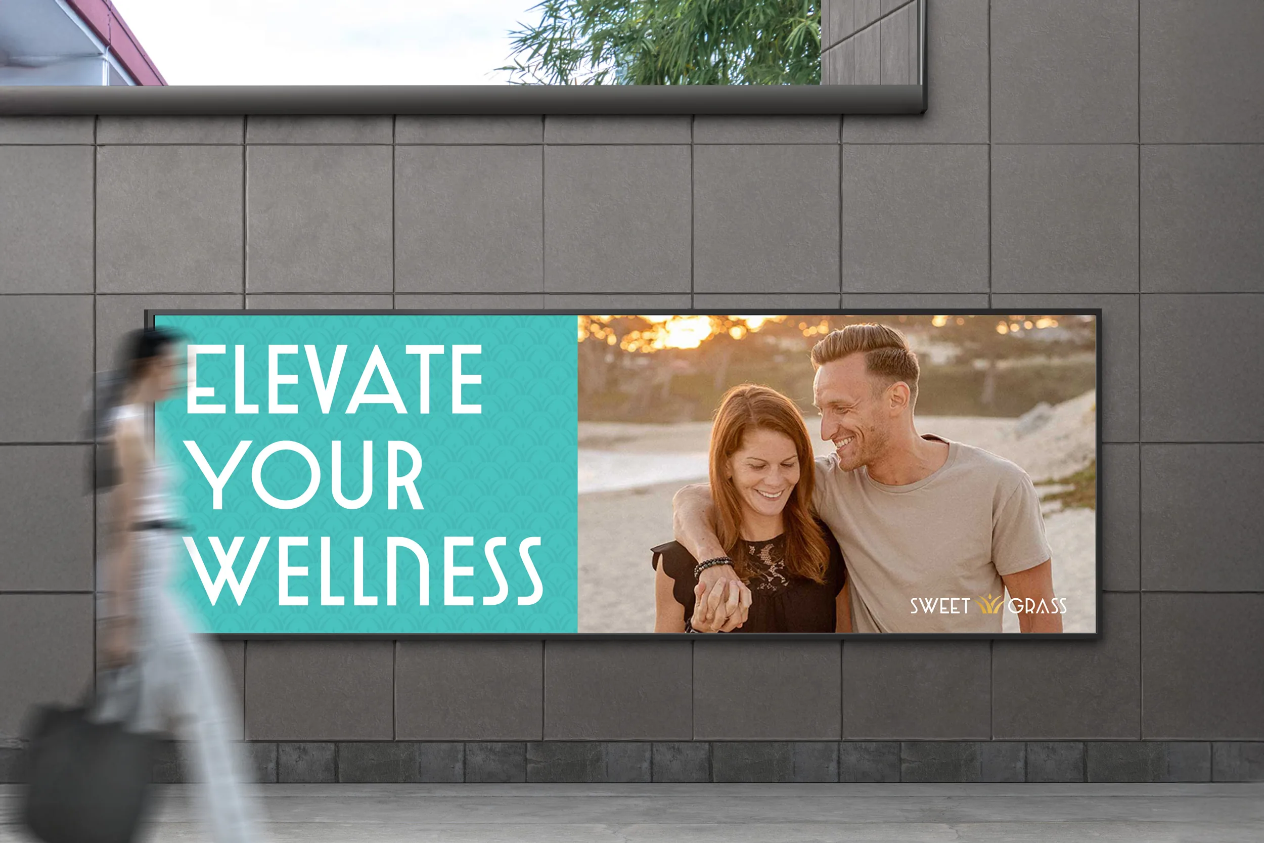 SweetGrass outdoor banner on a building wall reading Elevate Your Wellness beside lifestyle photography