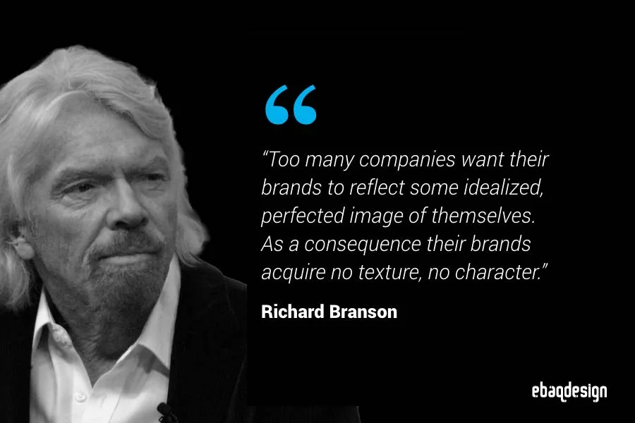 Quote card: Richard Branson on brands that reflect an idealized image and gain no character