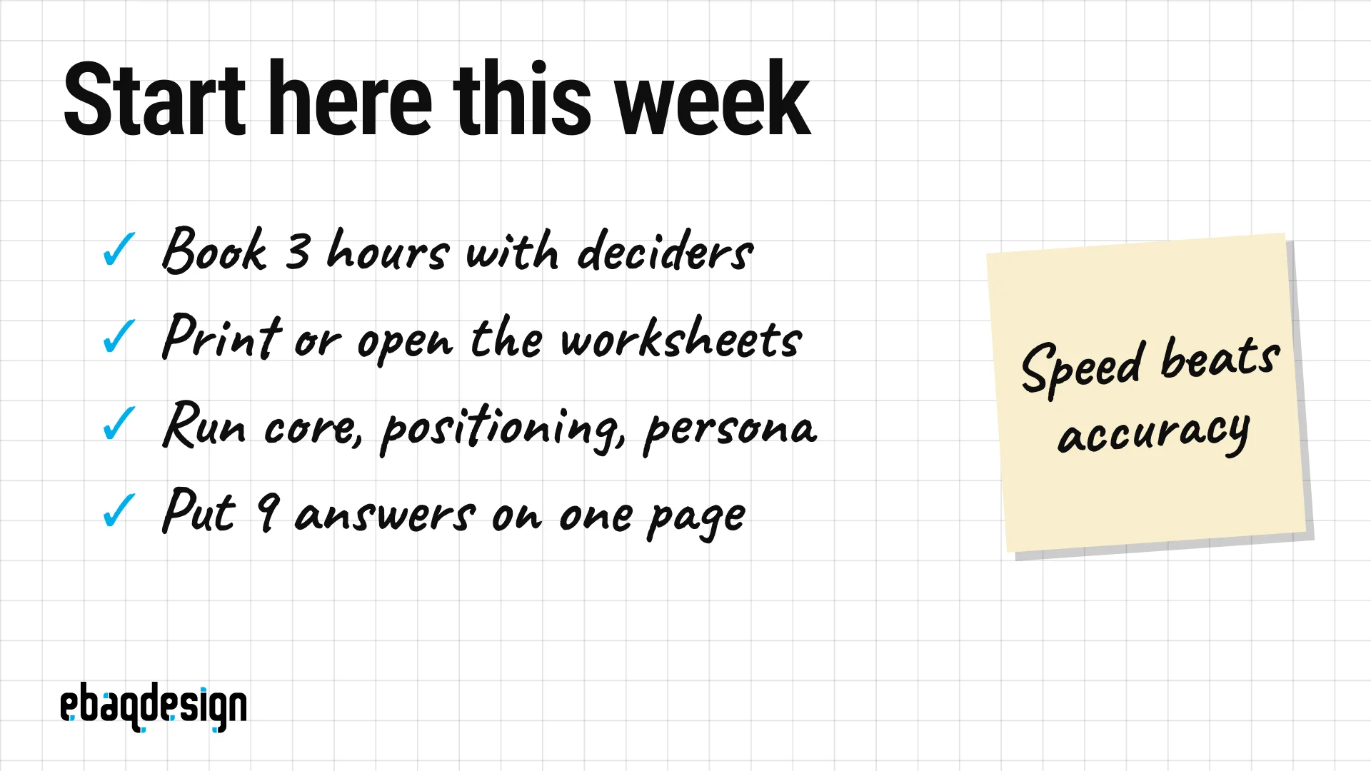 Checklist to start a brand strategy this week: book half a day, run the nine exercises