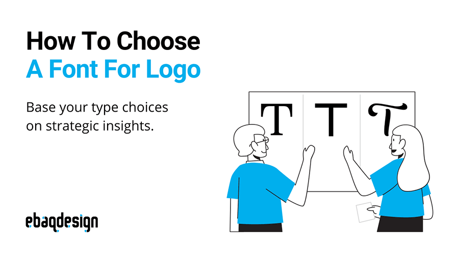 How To Choose a Logo Font